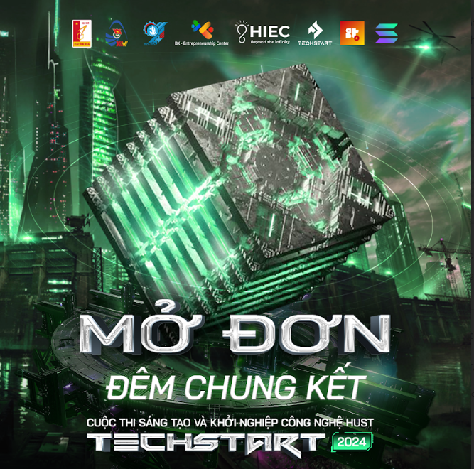 [TS - FINAL] CHÍNH THỨC MỞ ĐƠN ĐĂNG KÝ THAM DỰ ĐÊM CHUNG KẾT TECHSTART 2024