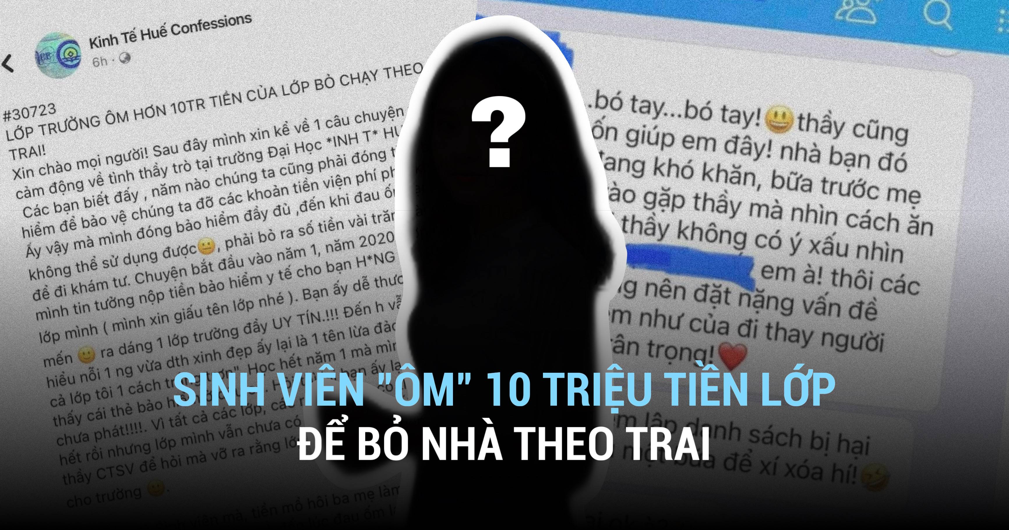 Vụ việc sinh viên ĐH Kinh tế Huế "cỗm" 10 triệu tiền đóng bảo hiểm của lớp, nhà trường vào cuộc