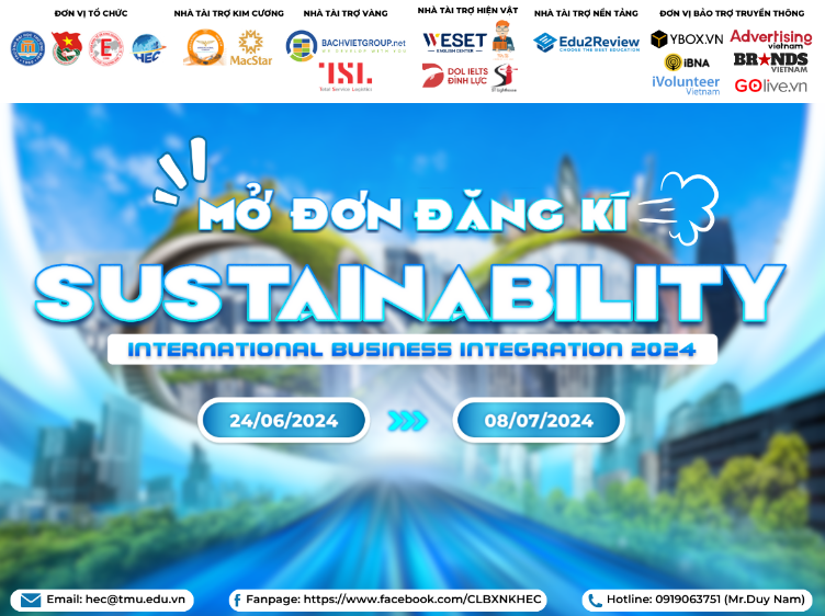 MỞ ĐƠN ĐĂNG KÝ THAM GIA CUỘC THI INTERNATIONAL BUSINESS INTEGRATION (IBI 2024)