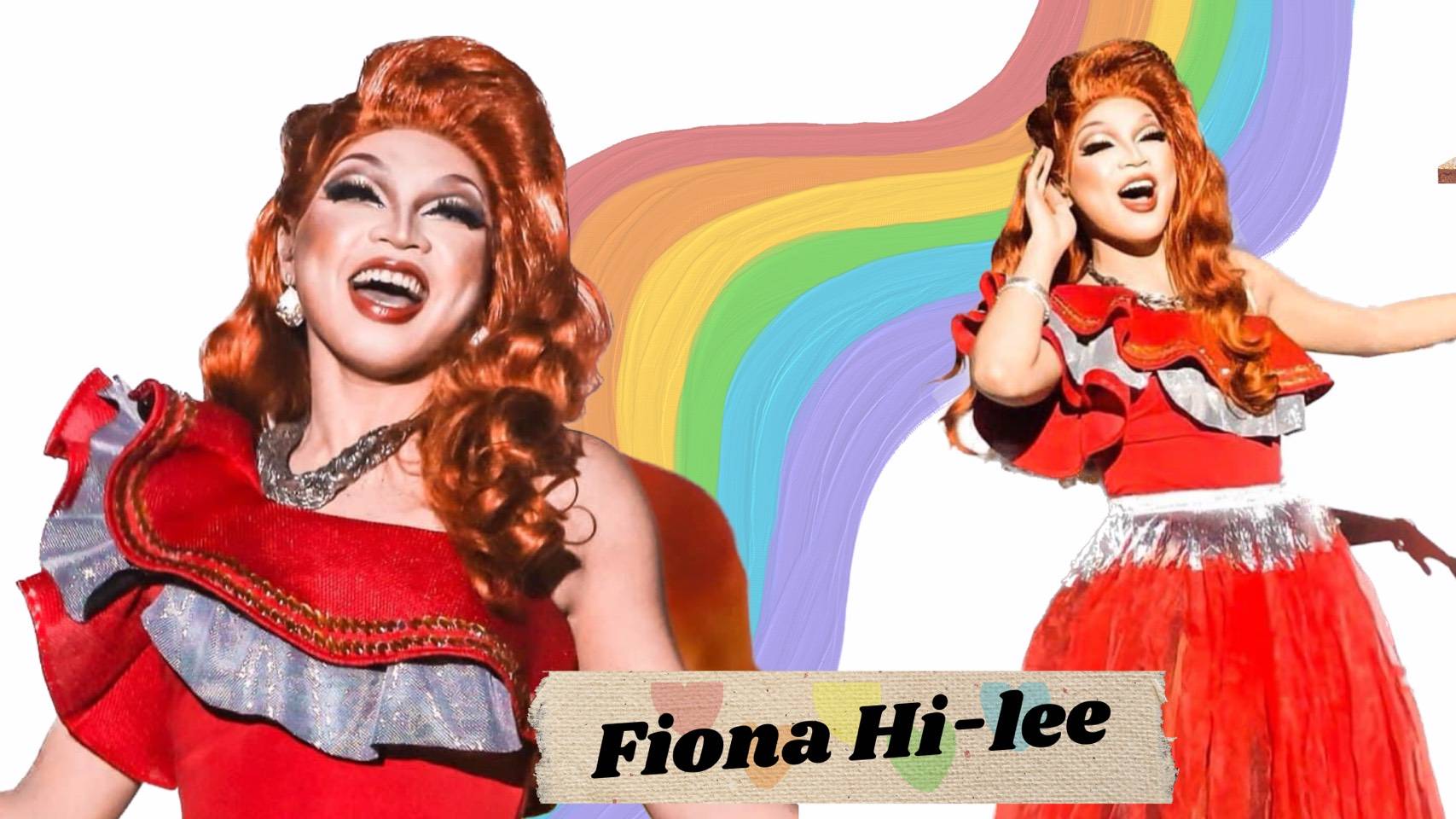 Fiona Hi- Lee và hành trình theo đuổi nghệ thuật Drag Queen