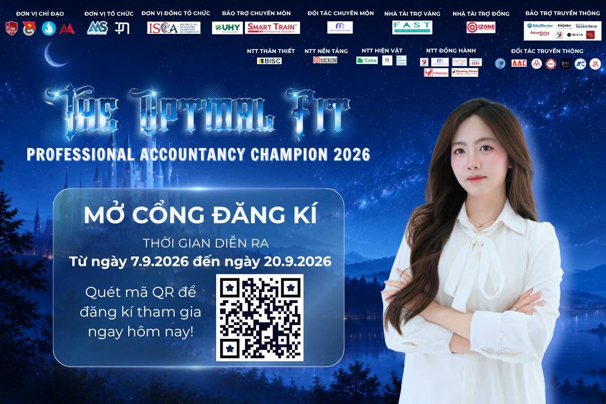 Professional Accountancy Champion 2026 trở lại - Kiến tạo dấu ấn của thế hệ tài năng Kế toán - Kiểm toán tương lai